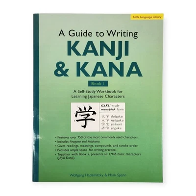 A Guide to Writing Kanji & Kana Book 1 Japanese Character Workbook Tuttle - Image 1 of 4