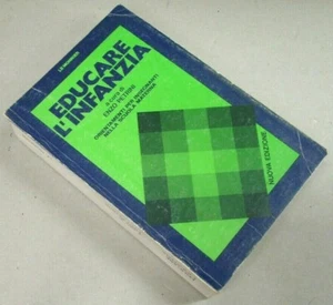 Saggio "EDUCARE L'INFANZIA" - a cura di Enzo Petrini - Le Monnier Ed. - 1986  - Imagen 1 de 1