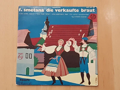 WIENER SYMPHONIKER - HILDE ZADEK - HANS HOPF - SMETANA - DIE VERKAUFTE BRAUT -EP - Bild 1 von 2