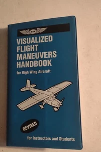 Visualized Flight Maneuvers Handbook for High Wing Aircraft 1996. - Picture 1 of 11