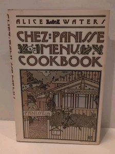 Chez Panisse Menu Cookbook Alice Waters 1982 First Edition First Print - Imagen 1 de 6