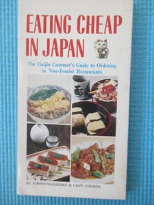 Eating Cheap in Japan: The Gaijin Gourmet's Guide to Ordering ... 1972 PB - Foto 1 di 12