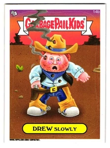 Drew Slowly GPK 2014 Garbage Pail Kids Series 1 Cowboy Parody Sticker - Picture 1 of 2