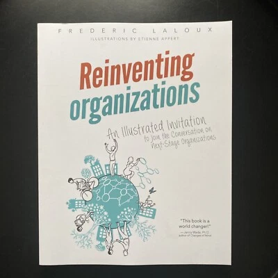 ‘NEW’ Reinventing Organisations by Frederic Laloux | Paperback | Management | PB - Image 1 of 3