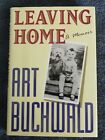 LEAVING HOME, by Art Buchwald, Signed by Author, Hardcover