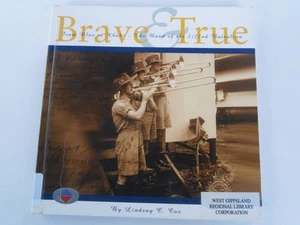 BRAVE & TRUE - Lindsay Cox - 2/22 Battalion- RARE OZ Salvo Band WW2 - Picture 1 of 2