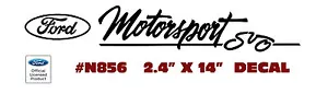 N856 FORD - FORD MOTORSPORT SVO - 2.4" TALL X 14" LONG - LICENSED - ONE DECAL - Bild 1 von 1