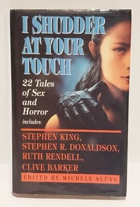 I Shudder At Your Touch 22 Tales of Sex and Horror 92 HC Edited By Michele Slung - Picture 1 of 18