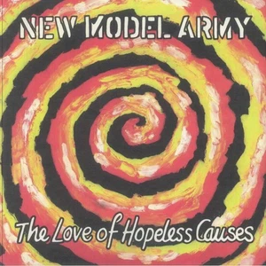 NEW MODEL ARMY - The Love Of Hopeless Causes (reissue) - Vinyl (LP) - Picture 1 of 1