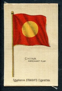 ULTRA RARE 1910 Egyptienne Straights Cigarettes Silk Flag China Merchant Flag