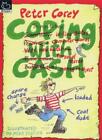 Coping With Cash By Peter Corey Mike Phillips