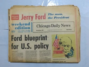 Chicago Daily News August 10 1974 Ford Blueprint for U.S. Policy SA - Picture 1 of 1