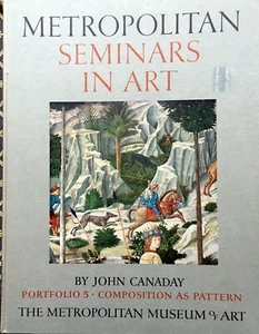 The Metropolitan Seminars in Art by John Canaday, Port 5 Comp as Pattern (1958) - Picture 1 of 11