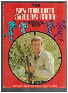The Six Million Dollar Man Annual 1977 Hard Cover  Rare Item! Good/VG - Picture 1 of 8