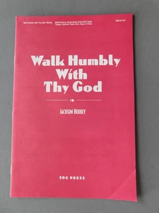 Walk Humbly with Thy God - 1997 sheet music - Mixed Vocal Trumpet Trombone Tuba - Picture 1 of 5