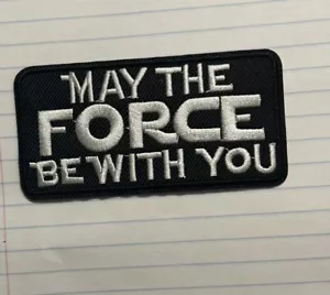 Parche May the Force Be With You Star Wars bordado hierro en parche motociclista geek - Imagen 1 de 4