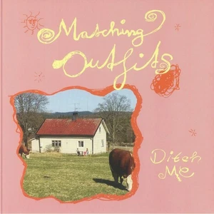 MATCHING OUTFITS - Ditch Me - Vinyl (LP + insert) - Picture 1 of 1