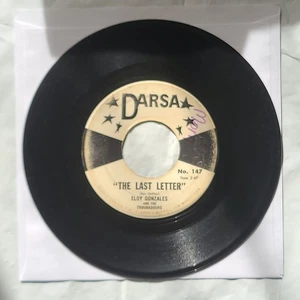 Eloy Gonzales ~~ The Last Letter/ Just One Memory ~ Darsa 45 RPM Record - Picture 1 of 4