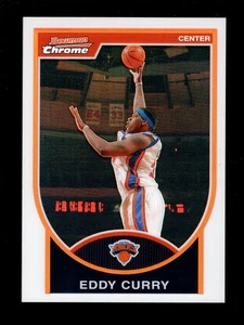 2007-08 BOWMAN CHROME REFRACTOR #18 EDDY CURRY 268/299 KNICKS - Picture 1 of 2
