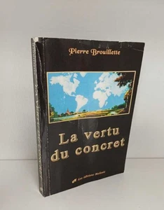 La vertu du concret : mosaïque de petites proses mettant à l'épreuve les - Picture 1 of 3