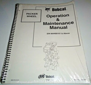 Bobcat Packer Wheel Operation & Maintenance Manual ORIGINAL! New Old Stock! 2001 - Picture 1 of 3