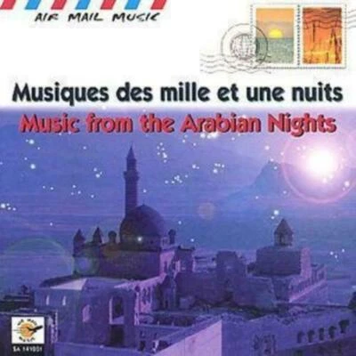 Musiques Des Mille Et Une Nuits: Music From The Arabaian Nights Various CD 1999 - Image 1 of 4