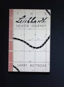 The Leichhardt Heater Journey – Larry Buttrose – Signed 1st Edition 1982 - Picture 1 of 7