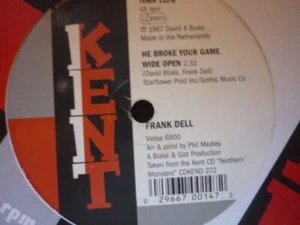 frank dell he broke your game../charmaines i idolize  ... kent 132 uk  soul 45 - Imagen 1 de 2
