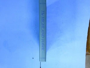 The Highland Hawk, Leslie Turner White, Ausgabe 1952, gebunden - Bild 1 von 6
