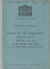 Railway Accident Report WATH ROAD JUNCTION 1948