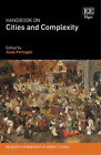 Juval Portugali Handbook On Cities And Complexity (Hardback)