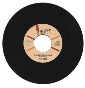 Tobi Lark Challenge My Love / Sweep It Out In The Shed Northern Soul Listen - Picture 1 of 2
