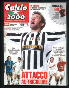 Calcio 2000 n.69 (9/2003) Attacco al tricolore ▓ - Imagen 1 de 1