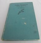 HOW TO KNOW THE BIRDS, ROGER TORY PETERSON, 1949, HARDCOVER, 144 PAGES
