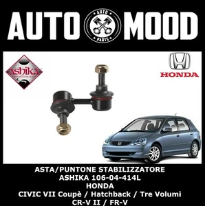 STANGE/STÜTZE LINKS STABILISATOR ASHIKA HONDA CIVIC VII Coupe Hatchback Drei Volumen - Bild 1 von 2