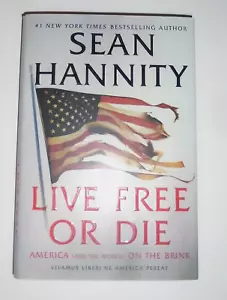 Live Free or Die America on the Brink - Sean Hannity 2020 First Threshold Edtn - Picture 1 of 10