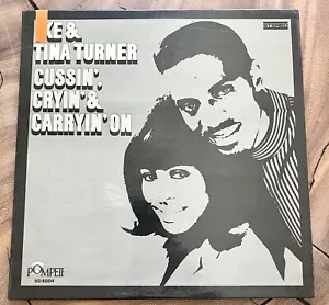 Ike & Tina Turner Cussin' Cryin' & Carryin' On Orig 1969 LP Pompeii SD 6004 EX - Picture 1 of 8