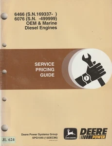JL624 John Deere OEM & Marine Diesel Engine Service Pricing Guide (1996) SPG1045 - Foto 1 di 1