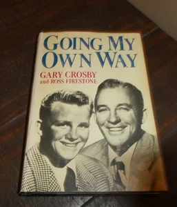 Going My Own Way by Gary Crosby hb/dj 1983 - Bild 1 von 3