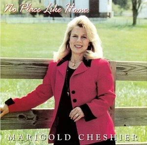 Marigold Cheshier - No Place Like Home CD - Rare self release - EXCELLENT disc - Picture 1 of 2