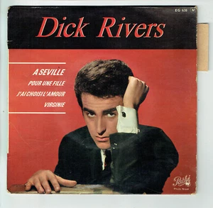 Dick RIVERS Vinyle 45T EP SEVILLE -POUR UNE FILLE -VIRGINIE -PATHE 630 Languette - Picture 1 of 3