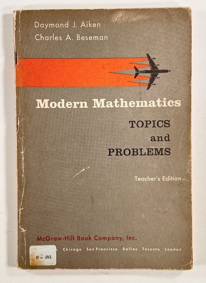 1959 Aiken MODERN MATHEMATICS TOPICS & PROBLEMS Teacher's Edition w/answers - Image 1 of 4