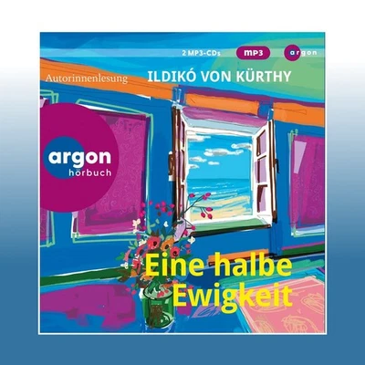 Eine halbe Ewigkeit, 2 Audio-CD, 2 MP3 | Ildikó von Kürthy - Bild 1 von 4