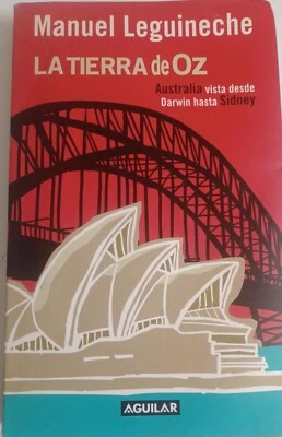 La tierra de oz AUSTRALIA VISTA DESDE DARWIN HASTA SIDNEY  Manuel Leguineche - Imagen 1 de 4