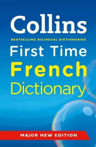 Collins First Time French Dictionary (Collins First) - Image 1 of 1