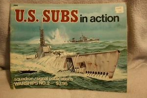 U.S. Subs in action Squadron Signal Book # 4002 Very Good Condition - Picture 1 of 5