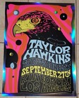 TAYLOR HAWKINS Tribute Foil Poster & Ticket 2022 Kia Forum Foo Fighters