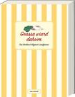 Geassa wiard dahoim | Das Kochbuch Allg&#228;uer Landfrauen | Taschenbuch | 127 S.