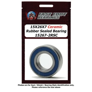 15X26X7 Ceramic Rubber Sealed Bearing 15267-2RSC Gray Rubber Sealed Ceramic - Picture 1 of 1