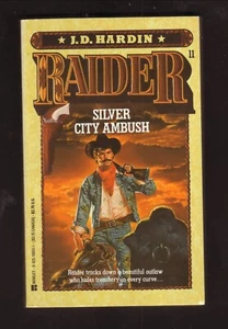 Raider #11 Silver City Ambush J D Hardin 1988 1. Auflage Western Taschenbuch - Bild 1 von 2